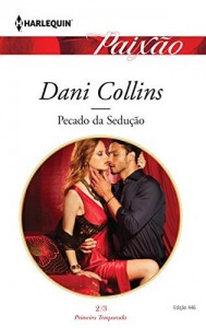 Baixar Pecado da Sedução – Harlequin Paixão Ed.446 pdf, epub, eBook