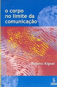 Baixar O corpo no limite da comunicação pdf, epub, eBook