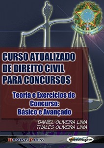 Baixar CURSO ATUALIZADO DE DIREITO CIVIL PARA CONCURSOS – Teoria e Exercícios de Concurso: Básico e Avançado pdf, epub, eBook