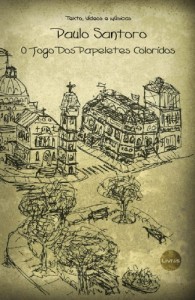 Baixar O JOGO DOS PAPELETES COLORIDOS: 1 pdf, epub, eBook