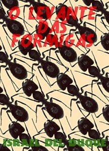 Baixar O Levante das Formigas pdf, epub, eBook