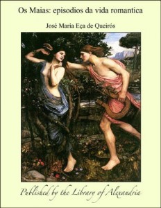 Baixar Os Maias: Episodios da vida romantica pdf, epub, eBook