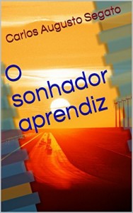 Baixar O sonhador aprendiz pdf, epub, eBook