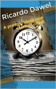 Baixar A prosperidade que tanto sonhei pdf, epub, eBook