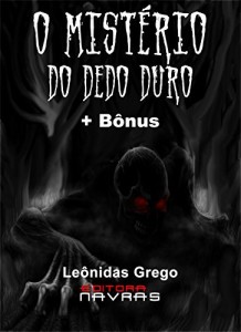 Baixar O Mistério do Dedo Duro: + Bônus pdf, epub, eBook
