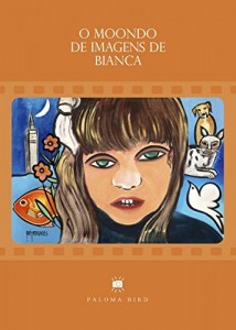 Baixar O moondo de Imagens de Bianca pdf, epub, eBook