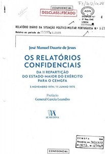 Baixar Os Relatórios Confidenciais da II Repartição do EME para o CEMGFA pdf, epub, eBook