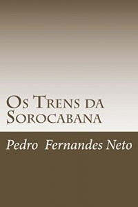 Baixar Os Trens da Sorocabana pdf, epub, eBook