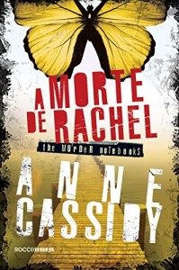 Baixar A morte de Rachel (The murder notebooks Livro 2) pdf, epub, eBook