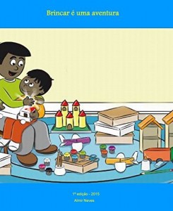 Baixar Brincar &eacute; uma aventura pdf, epub, eBook