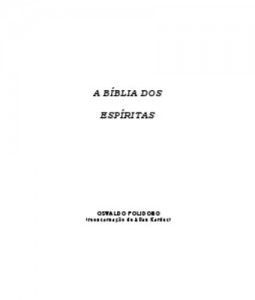 Baixar A Biblia dos Espiritas pdf, epub, eBook