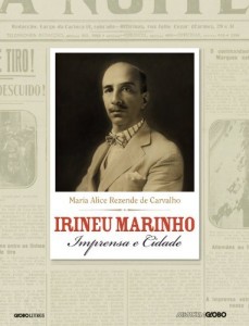 Baixar Irineu Marinho – Imprensa e Cidade pdf, epub, eBook
