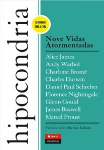 Baixar Hipocondria: Nove Vidas Atormentadas pdf, epub, eBook