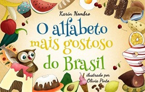 Baixar O Alfabeto Mais Gostoso do Brasil pdf, epub, eBook
