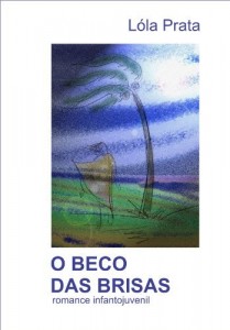 Baixar O BECO DAS BRISAS: romance infantojuvenil pdf, epub, eBook
