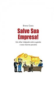 Baixar Salve Sua Empresa pdf, epub, eBook
