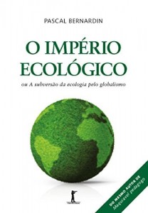 Baixar O Imp&eacute;rio Ecol&oacute;gico pdf, epub, eBook