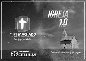 Baixar Igreja 1.0: Roteiro para Células pdf, epub, eBook