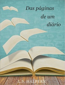 Baixar Das p&aacute;ginas de um di&aacute;rio pdf, epub, eBook