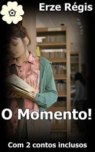 Baixar O Momento! pdf, epub, eBook