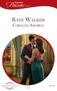 Baixar Coração Amargo – Harlequin Paixão Ed. 346 pdf, epub, eBook