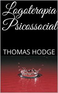 Baixar Logoterapia Psicossocial pdf, epub, eBook