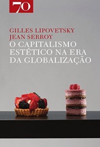 Baixar O Capitalismo Estético na Era da Globalização pdf, epub, eBook