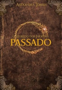 Baixar O Segredo dos Imortais Passado pdf, epub, eBook