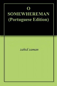 Baixar O SOMEWHEREMAN pdf, epub, eBook