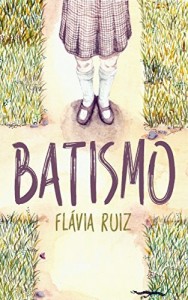 Baixar Batismo pdf, epub, eBook
