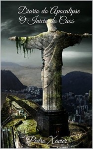 Baixar Diario do Apocalipse O Inicio do Caos pdf, epub, eBook
