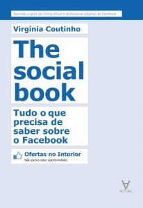 Baixar The Social Book – Tudo o que precisa de saber sobre o Facebook pdf, epub, eBook