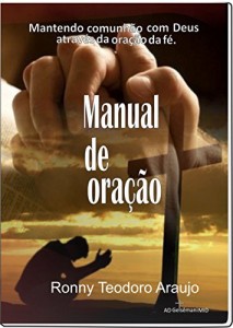 Baixar manual de oração: Comunhão com Deus e guerra espiritual pdf, epub, eBook