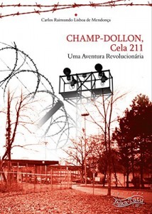 Baixar CHAMP-DOLLON Cela 211: Uma Aventura Revolucionária pdf, epub, eBook
