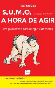 Baixar SUMO (Shut up, move on) – A hora de agir pdf, epub, eBook