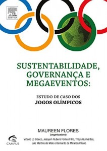 Baixar Sustentabilidade, Governança e Megaeventos pdf, epub, eBook
