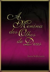 Baixar A MENINA DOS OLHOS DE DEUS pdf, epub, eBook