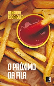 Baixar O Pr&oacute;ximo da Fila pdf, epub, eBook