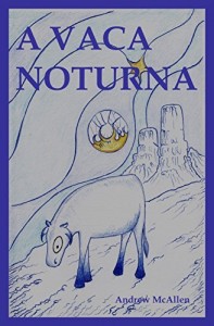 Baixar A VACA NOTURNA pdf, epub, eBook