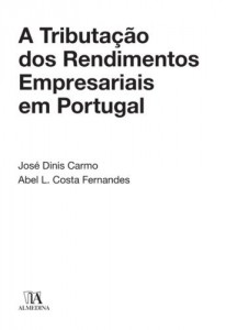Baixar A Tributa&ccedil;&atilde;o dos Rendimentos Empresariais em Portugal pdf, epub, eBook