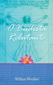 Baixar O Budista Relutante (Buddhism in Daily Life Livro 4) pdf, epub, eBook