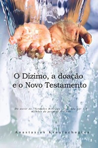 Baixar O Dízimo, a doação e o Novo Testamento pdf, epub, eBook