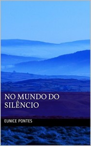 Baixar No Mundo do Sil&ecirc;ncio pdf, epub, eBook