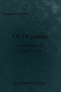 Baixar Os 14 portais eo mist&eacute;rio de Noga Turna  Extended Version pdf, epub, eBook