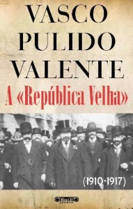 Baixar A &laquo;Rep&uacute;blica Velha&raquo; pdf, epub, eBook
