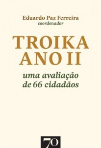 Baixar Troika Ano II. Uma avalia&ccedil;&atilde;o de 66 cidad&atilde;os pdf, epub, eBook