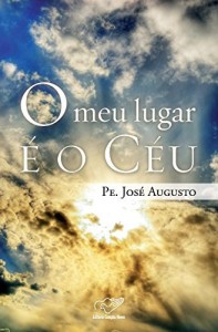 Baixar O meu lugar &eacute; o C&eacute;u pdf, epub, eBook
