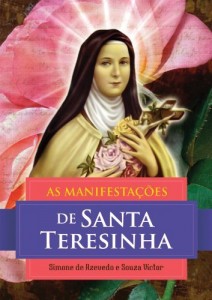 Baixar As Manifesta&ccedil;&otilde;es de Santa Teresinha pdf, epub, eBook