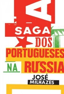 Baixar A Saga dos Portugueses na Rússia pdf, epub, eBook