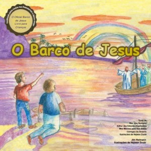 Baixar O Barco de Jesus: O livro infantil oficial Barco de Jesus pdf, epub, eBook